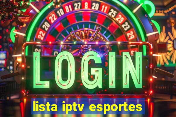 lista iptv esportes